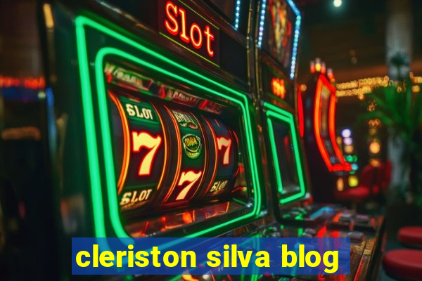 cleriston silva blog